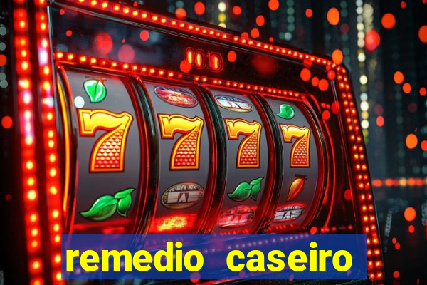 remedio caseiro para diabetes